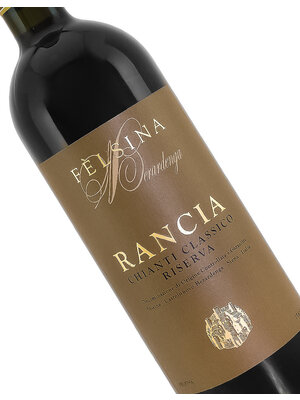 Felsina 2019 Chianti Classico Riserva Rancia, Tuscany