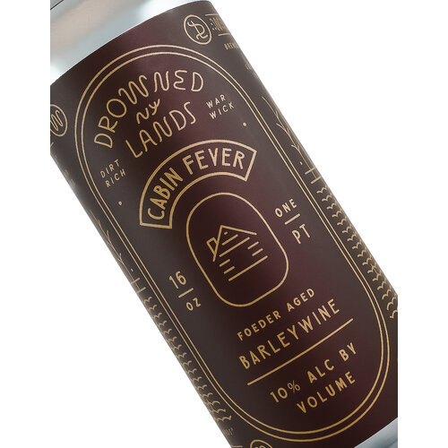 Drowned Lands "Cabin Fever" Foeder Aged Barleywine 16oz can - Warwick, NY Drowned Lands "Cabin Fever" Foeder Aged Barleywine 16oz can - Warwick, NY