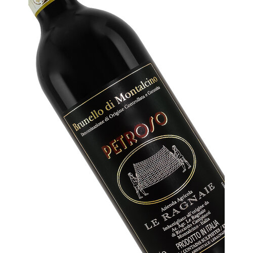 Le Ragnaie 2019 Brunello di Montalcino Petroso Tuscany Le Ragnaie 2019 Brunello di Montalcino Petroso Tuscany
