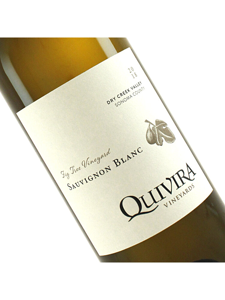 Quivira 2022  Sauvignon Blanc, Fig Tree Vineyard, Dry Creek Valley, Sonoma County